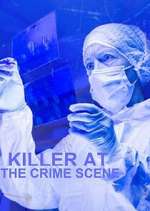 Watch Killer at the Crime Scene 0123movies