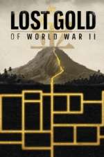 Watch Lost Gold of World War II 0123movies