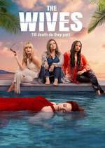 Watch The Wives 0123movies