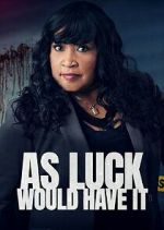 Watch As Luck Would Have It 0123movies