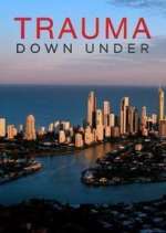 Watch Trauma Down Under 0123movies