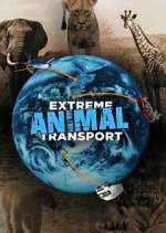 Watch Extreme Animal Transport 0123movies