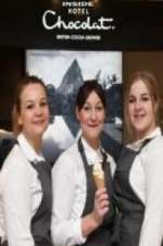Watch Chocolate Dreams: Inside Hotel Chocolat 0123movies