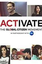 Watch Activate: The Global Citizen Movement 0123movies