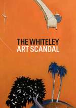 Watch The Whiteley Art Scandal 0123movies