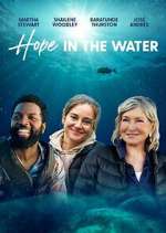 Watch Hope in the Water 0123movies