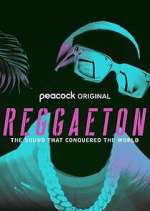 Watch Reggaeton: The Sound that Conquered the World 0123movies