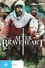 Watch After Braveheart 0123movies