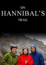 Watch On Hannibal's Trail 0123movies