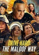 Watch Drive Hard: The Maloof Way 0123movies