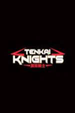 Watch Tenkai Knights 0123movies