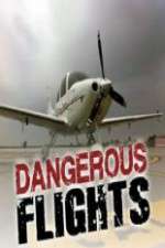 Watch Dangerous Flights 0123movies