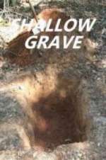 Watch Shallow Grave 0123movies