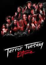 Watch Terror Tuesday: Extreme 0123movies