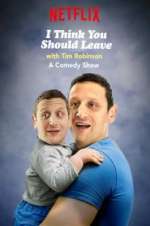 Watch I Think You Should Leave with Tim Robinson 0123movies