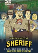 Watch Momma Named Me Sheriff 0123movies