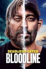 Watch Deadliest Catch: Bloodline 0123movies