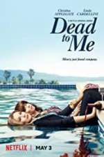 Watch Dead to Me 0123movies