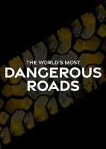 Watch World's Most Dangerous Roads 0123movies