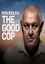 Watch Ron Iddles: The Good Cop 0123movies