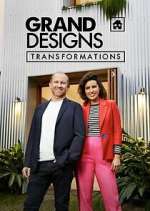 Watch Grand Designs Transformations 0123movies