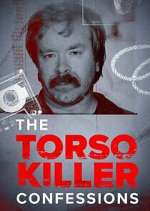 Watch The Torso Killer Confessions 0123movies