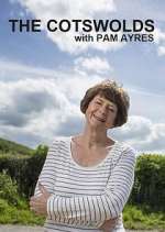 Watch The Cotswolds with Pam Ayres 0123movies