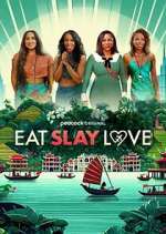 Watch Eat, Slay, Love 0123movies