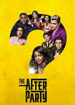 Watch The Afterparty 0123movies