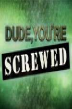 Watch Dude, You're Screwed 0123movies