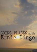 Watch Going Places with Ernie Dingo 0123movies