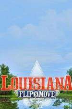 Watch Louisiana Flip N Move 0123movies