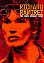 Watch Richard Ramirez: The Night Stalker Tapes 0123movies