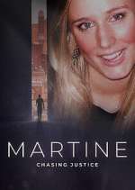 Watch Martine: Chasing Justice 0123movies