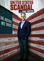 Watch United States of Scandal with Jake Tapper 0123movies