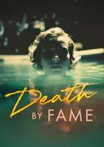 Watch Death by Fame 0123movies