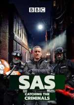 Watch SAS: Catching the Criminals 0123movies