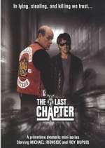 Watch The Last Chapter 0123movies