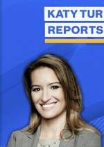 Watch Katy Tur Reports 0123movies