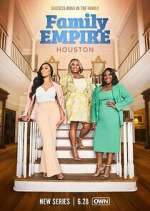 Watch Family Empire: Houston 0123movies