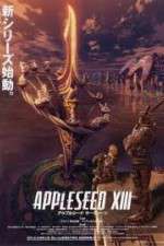 Watch Appleseed XIII 0123movies