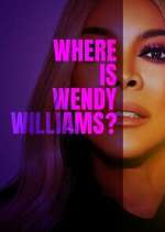 Watch Where Is Wendy Williams? 0123movies