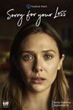 Watch Sorry for Your Loss 0123movies
