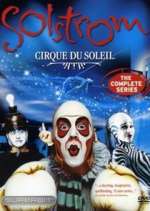 Watch Cirque du Soleil: Solstrom 0123movies