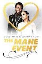 Watch Gucci Mane & Keyshia Ka'oir: The Mane Event 0123movies