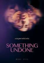 Watch Something Undone 0123movies