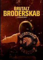 Watch Brutalt Broderskab - Comanches 0123movies