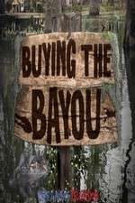 Watch Buying The Bayou 0123movies