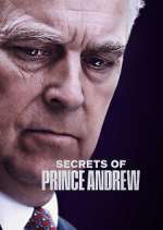 Watch Secrets of Prince Andrew 0123movies