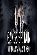 Watch Gangs of Britain with Gary and Martin Kemp 0123movies